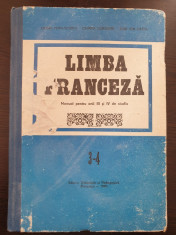 LIMBA FRANCEZA MANUAL PENTRU ANII III SI IV DE STUDIU - Doina Popa-Scurtu foto