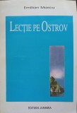 Lectie pe Ostrov. Poezii - Emilian Marcu, Junimea 1995, 120 pagini, Carte Poezie