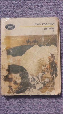 Amalia, vol I, Jose Marmol, BPT 1990, 250 pag foto