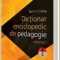 Dictionar enciclopedic de pedagogie, Vol. I, Sorin Cristea A-C