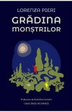 Gradina monstrilor - Lorenza Pieri