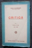 Mihail Dragomirescu - Critică (vol. II: Directive 1910-1928) Casa Școalelor 1928