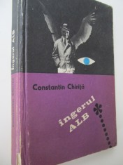 Ingerul alb - Constantin Chirita