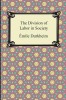 The Division of Labor in Society