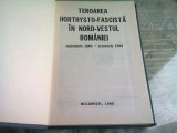 TEROAREA HORTHYSTO-FASCISTA IN NORD-VESTUL ROMANIEI SEPTEMBRIE 1940-OCTOMBRIE 1944