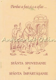 Indemnuri si Rugaciuni Spovedanie Impartasanie - Mitropolitul Daniel, Editura Trinitas, 1998