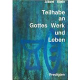 Teilhabe an Gottes Werk und Leben
