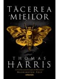 Tacerea mieilor. Seria Hannibal Lecter. Volumul 2/Thomas Harris