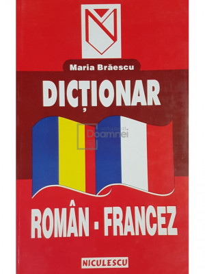 Maria Brăescu - Dicționar rom&amp;acirc;n-francez foto