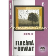 Flacara Si Cuvant - Jidi Majia