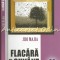 Flacara Si Cuvant - Jidi Majia
