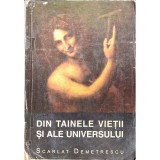 Scarlat Demetrescu &ndash; Din tainele vieții și ale universului