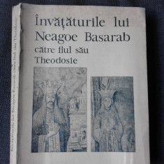 Invataturile lui Neagoe Basarab catre fiul sau Theodosie , Editura Minerva , 1970
