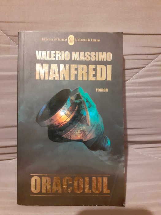 ORACOLUL-VALERIO MASSIMO MANFREDI (CONTINUAREA ROMANULUI NUMELE MEU ESTE NIMENI)