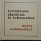 Introducere algebrica in informatica. Teoria automatelor &ndash; I. Creanga