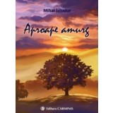 Aproape amurg/Mihai Istudor