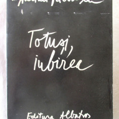 "TOTUSI, IUBIREA", Adrian Paunescu, 1983