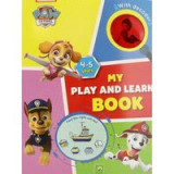 PAW Patrol: My Play &amp; Learn Book