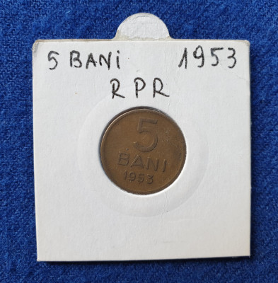 Moneda Republica Populara Romana 5 Bani 1953 - in stare foarte buna foto