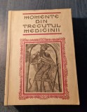 Momente din trecutul medicinii G. Bratescu