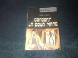 IOSIF VIANU - CONCERT LA DOUA PIANE