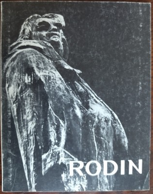 IONEL JIANOU / JIANU: AUGUSTE RODIN (ED. ARTED / PARIS 1980) [LIMBA FRANCEZA] foto