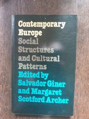Salvador Giner and Margaret Scotford Archer - Contemporary Europe. Social structures and cultural patterns