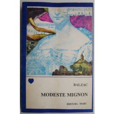 Modeste Mignon &ndash; Honore de Balzac