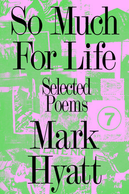 So Much for Life: Selected Poems foto
