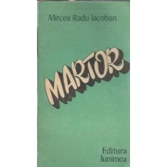 Martor - Mircea Radu Iacoban