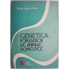 Genetica populatiilor de animale domestice &ndash; Stefan Popescu-Vifor
