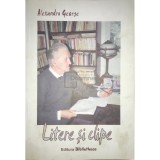 Alexandru George - Litere si clipe (Editia: 2007)