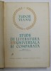 STUDII DE LITERATURA UNIVERSALA SI COMPARATA de TUDOR VIANU, EDITIA A II-A REVAZUTA SI COMPARATA 1963