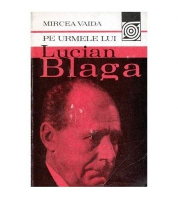 Mircea Vaida - Pe urmele lui Lucian Blaga - 101496 foto