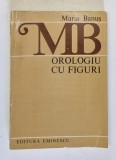 OROLOGIU CU FIGURI - versuri de MARIA BANUS , 1984 , DEDICATIE*
