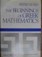 The Beginnings Of Greek Mathematics - Arpad Szabo ,538406 foto
