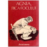 - Agnia, fiica focului - proza scurta sovietica - 116901
