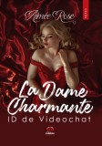 La Dame Charmante - Petale Scrise