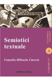 Semiotici textuale - Camelia-Mihaela Cmeciu