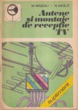 M. Basoiu, N. Negut - Antene si montaje de receptie TV