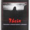 THEIA , INTRODUCERE IN PSIHOLOGIA PRACTICA A COTIDIANULUI de SORINA CRIHANA - DASCALU , 2001 , DEDICATIE *