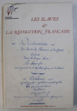 REVUE DES ETUDES SLVES - TOME LXI , FASCICULE 1 - 2 : LES SLAVES ET LA REVOLUTION FRANCAISE , 1989