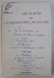 REVUE DES ETUDES SLVES - TOME LXI , FASCICULE 1 - 2 : LES SLAVES ET LA REVOLUTION FRANCAISE , 1989