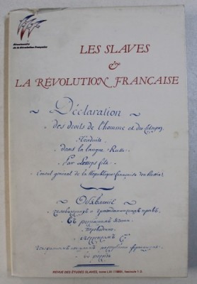 REVUE DES ETUDES SLVES - TOME LXI , FASCICULE 1 - 2 : LES SLAVES ET LA REVOLUTION FRANCAISE , 1989 foto
