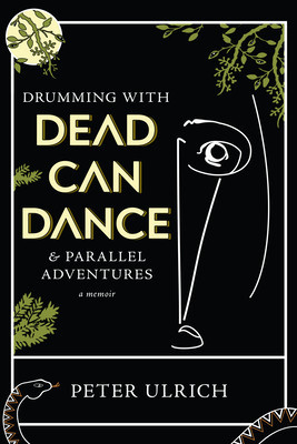 Drumming with Dead Can Dance: And Parallel Adventures foto