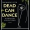 Drumming with Dead Can Dance: And Parallel Adventures