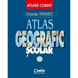 Carte Editura Corint, Atlas geografic general nou, Octavian Mandrut