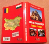 Ghid de conversatie Roman - Bulgar. Ed. Steaua Nordului, 2008 - Paraschiva Boboc, Alta editura