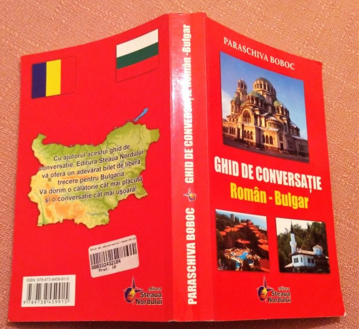 Ghid de conversatie Roman - Bulgar. Ed. Steaua Nordului, 2008 - Paraschiva Boboc