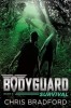 Bodyguard: Survival (Book 6)